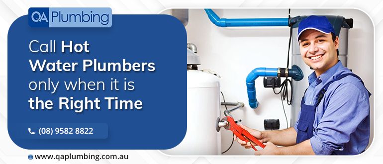 When Should You Contact Hot Water Plumbers Mandurah